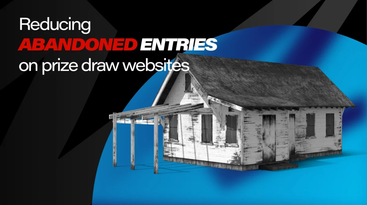 NERA BLOG IMAGES FINALS REDUCING ABANDONED ENTRIES ON PRIZE DRAW WEBSITES