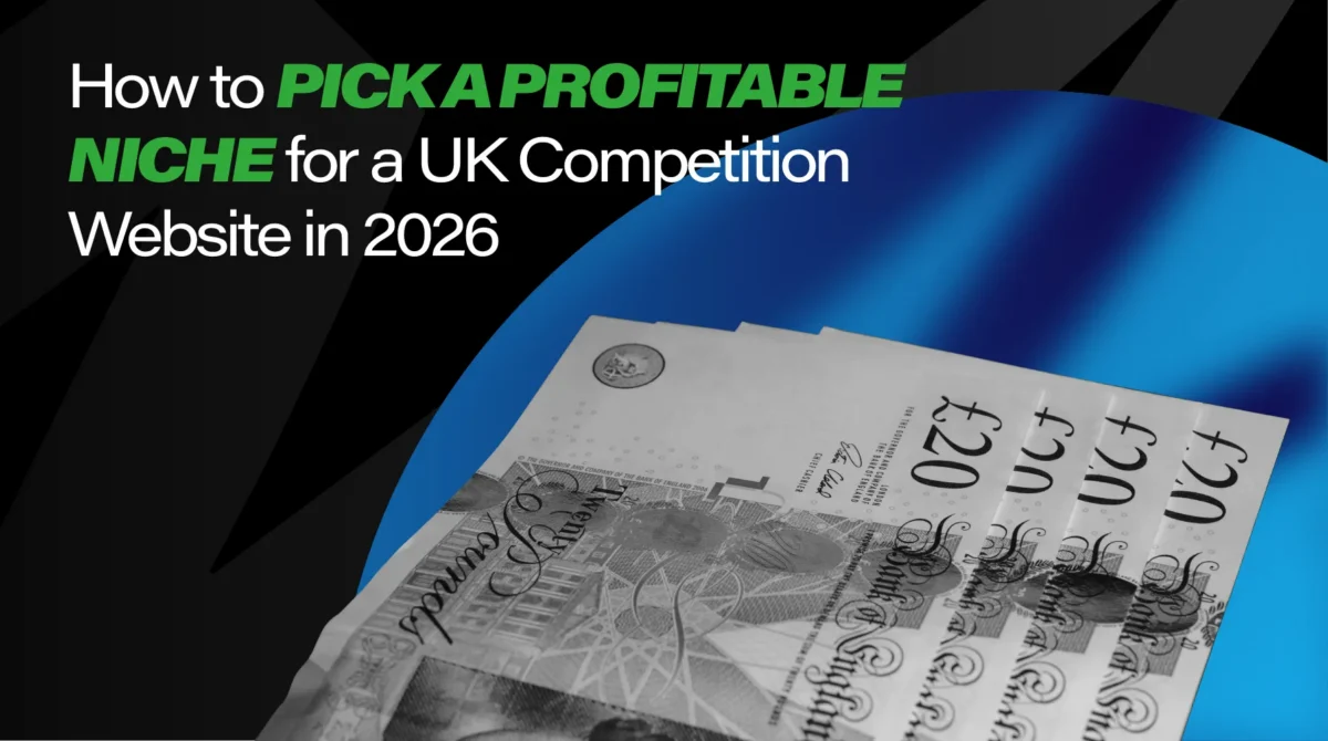 How to Pick a Profitable Niche for a UK Competition Website