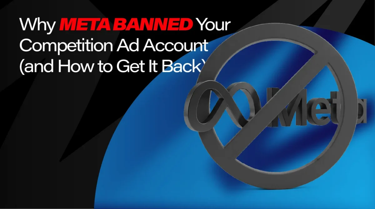 Why meta bans competition ad accounts uk